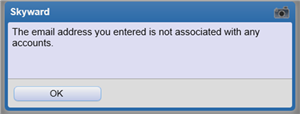 Image "The email address you entered is not associated with any accounts. - Click OK 